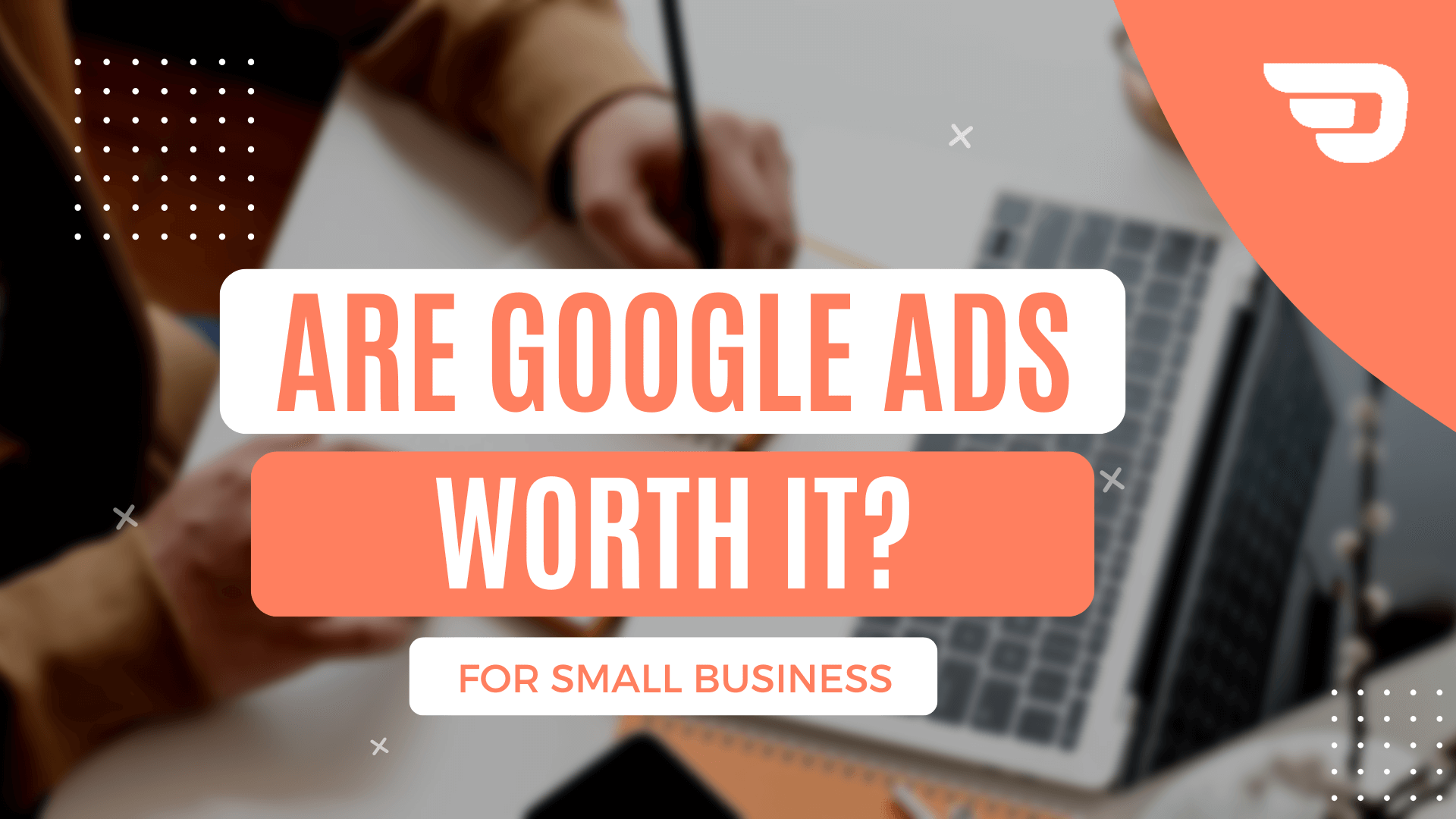 are google ads worth it (1)
